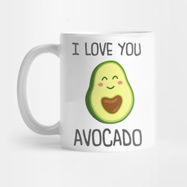 I Love you Avocado cute by TheDesignDepot